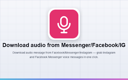 Download audio message Messenger/Facebook/Instagram screenshot