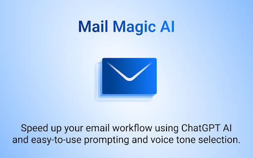 MailMagic - AI Email Assistant powered by ChatGPT screenshot