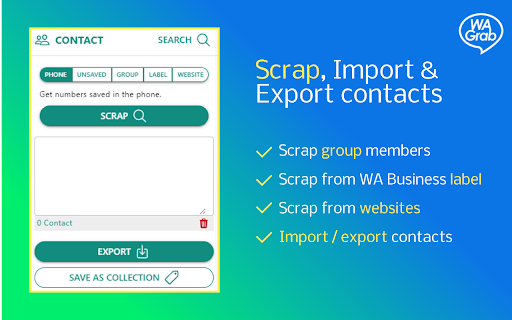 WAGrab - WhatsApp Marketing Selling Tools screenshot