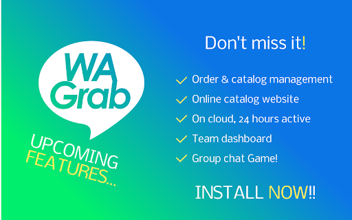 WAGrab - WhatsApp Marketing Selling Tools screenshot