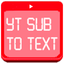 YouTube™ Subtitle to text downloader icon