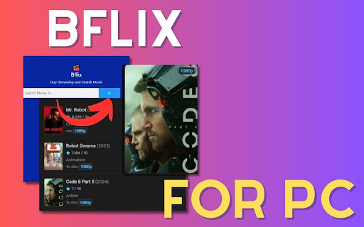 Bflix For PC,windows and Mac (Easy Use) screenshot