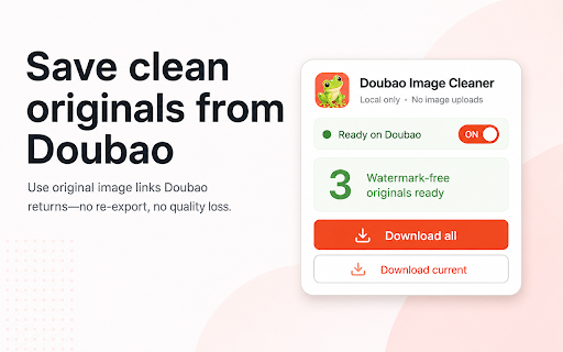 Doubao Watermark Remover - Original Image Downloader & Batch HD Saver screenshot