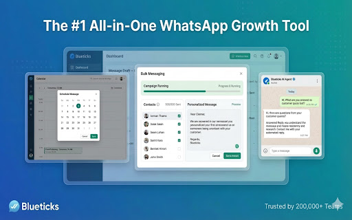 Blueticks: WhatsApp Scheduler, Marketing Campaigns & AI Agent screenshot