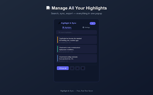 Highlight & Sync — Free, Fast Text Saver screenshot