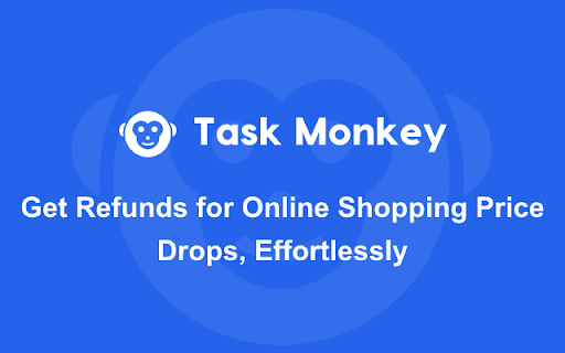 Task Monkey: Get Money Back on Price Drops (Amazon Price Adjustment) screenshot
