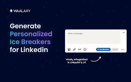 AI Ice Breaker Generator for LinkedIn - By Waalaxy BETA screenshot