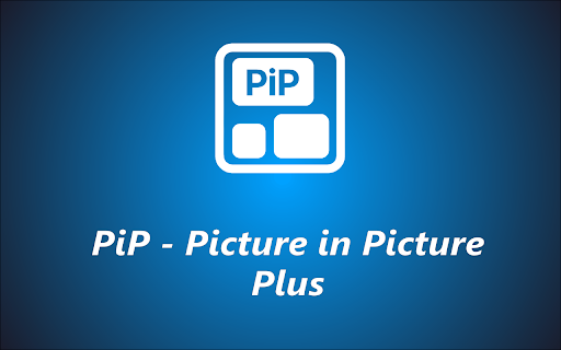 PiP - Picture in Picture Plus screenshot