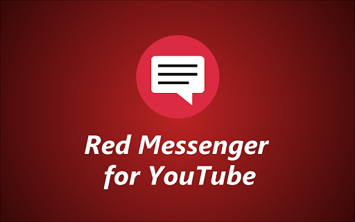 Red Messenger for Youtube screenshot
