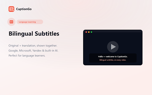 CaptionGo – Bilingual Subtitles & AI Live Captions for Any Video screenshot