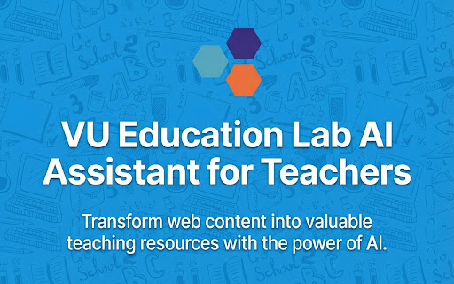 VU Education Lab AI Assistant for Teachers screenshot