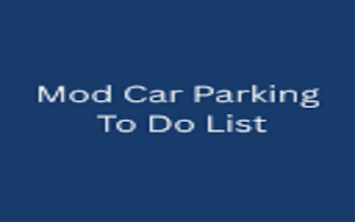 Mod Car Parking To Do List screenshot