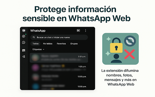 Oculta chats, fotos y mensajes en WhatsApp Web. Crea notas y recordatorios screenshot