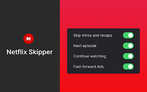 Netflix Skipper: skip intros, recaps & more [QVI] screenshot