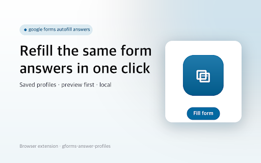 Saved Answer Autofill for Google Forms screenshot