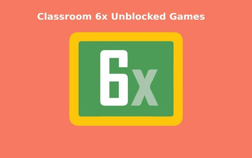Classroom 6x Unblocked Games screenshot