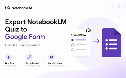 NotebookLM Quiz to Google Form Exporter screenshot