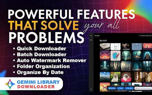 Gemini Image Downloader - Bulk Download & Remove Watermarks screenshot