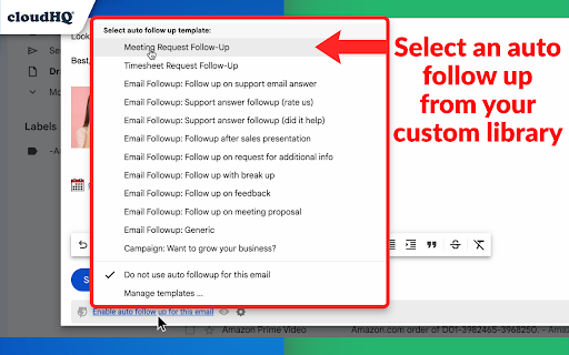 Auto Follow Up for Gmail™ by cloudHQ screenshot