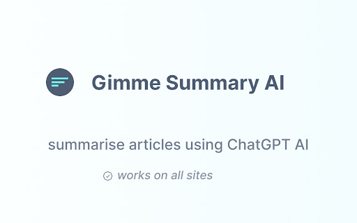 Gimme Summary - Get summary using ChatGPT AI screenshot