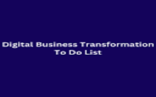 Digital Business Transformation To Do List screenshot