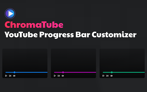 ChromaTube - YouTube Progress Bar Customizer screenshot