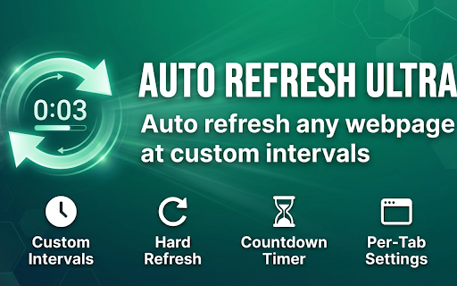 Auto Refresh Ultra: Tab Reloader & Page Monitor screenshot