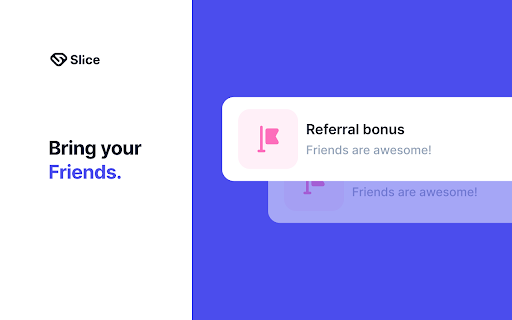 Slice - You browse. We pay. screenshot