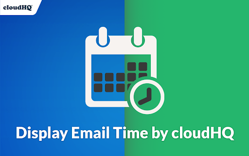 Display Email Time by cloudHQ screenshot