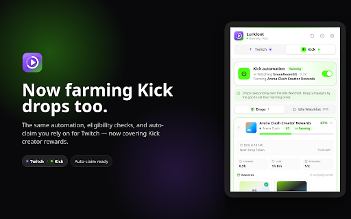 Lurkloot - Twitch & Kick Drop Farmer screenshot