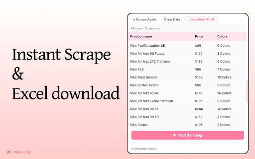 Make it Pig — No-Code Web Scraper, Data Extractor & Excel Exporter screenshot