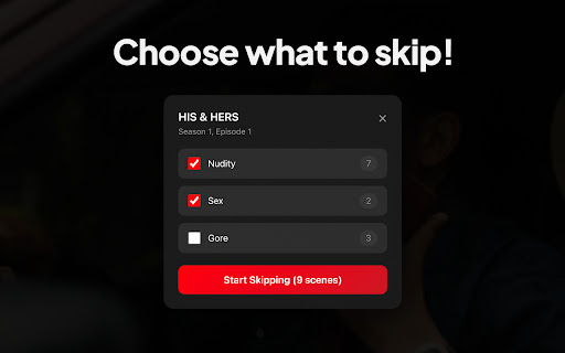 Skipit - Skip Inappropriate Scenes on Netflix screenshot