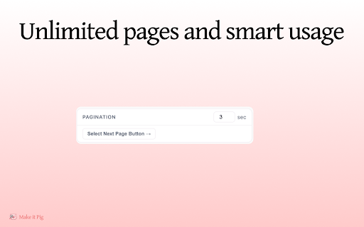 Make it Pig — No-Code Web Scraper, Data Extractor & Excel Exporter screenshot