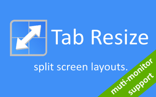 Tab Resize - split screen layouts screenshot