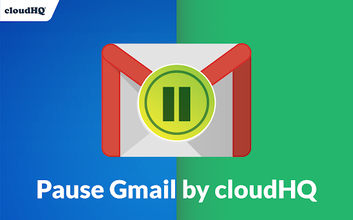 Pause Gmail by cloudHQ screenshot