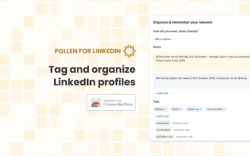 Pollen for LinkedIn - add notes, tags & reminders to LinkedIn profiles screenshot