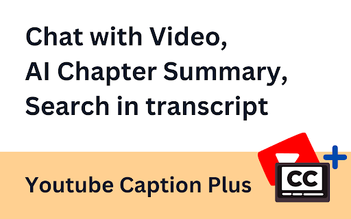 YouTube Transcript Plus - full transcript, AI chat with video & summary screenshot