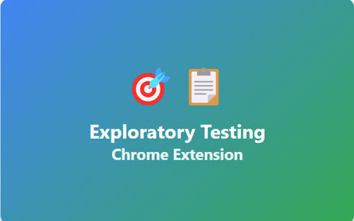 Exploratory Testing Extension screenshot
