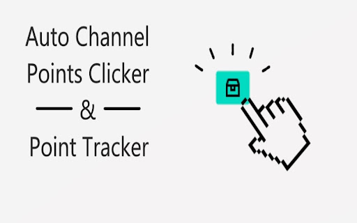 Twitch Auto Points Clicker & Point Tracker screenshot